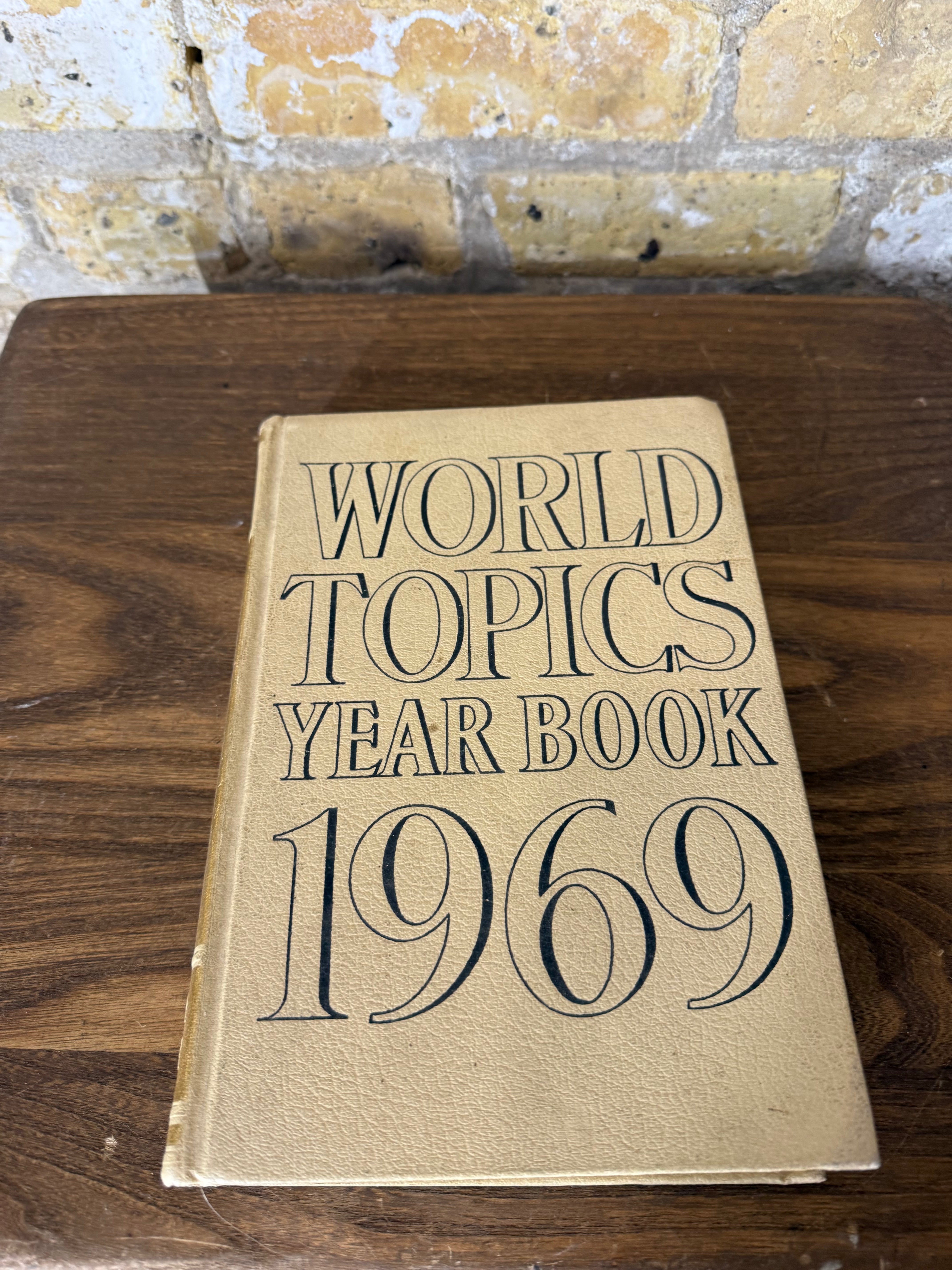World Topics Yearbook 1969