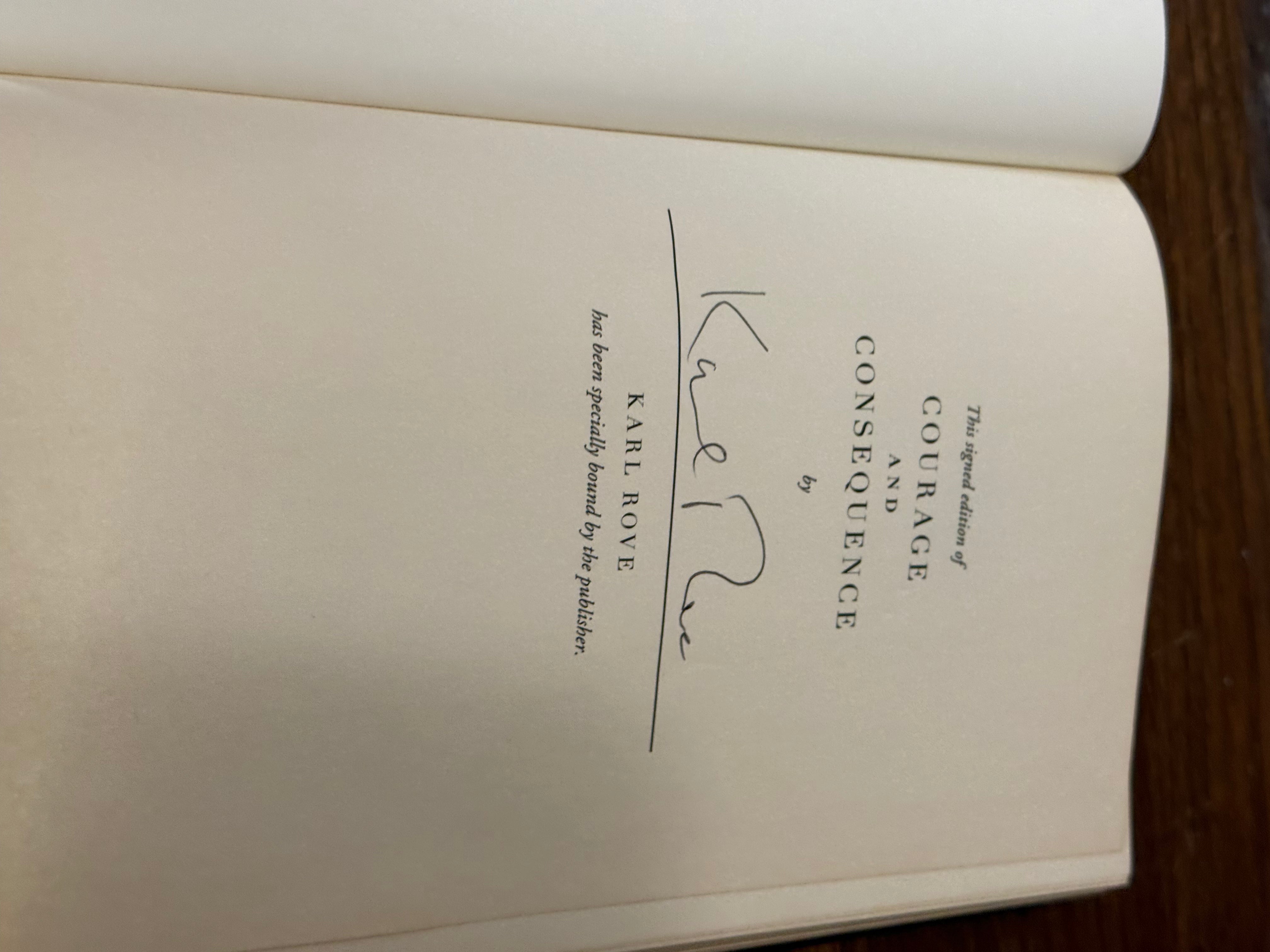 Courage and Consequence by Karl Rove