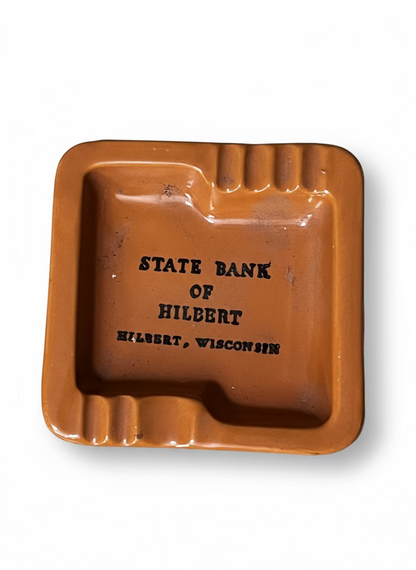 “State Bank of Hilbert” Ashtray