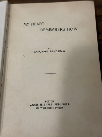 My Heart Remembers How by Margaret Bradshaw